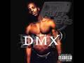 Dmx - Make a move