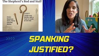 The Rod and the Staff- Corporal Punishment- It is not what You think.