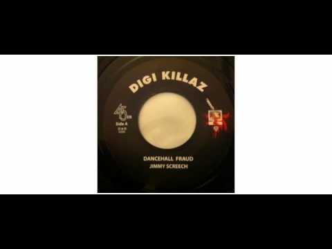 Jimmy Screech - Dancehall Fraud - 7" - Digi Killaz