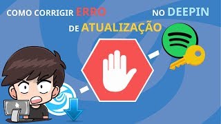 Como Corrigir ERRO de ATUALIZAÇÃO no DEEPIN (que impede atualiza-lo)