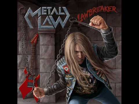 Metal Law - Heroes Never Die