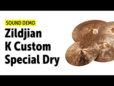 Zildjian K Custom Special Dry - All Models 2017 Sound Demo