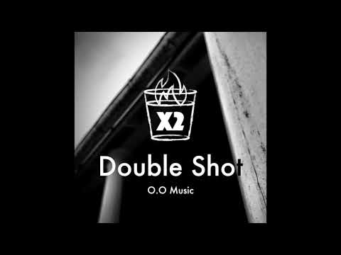 Double Shot (O.O Original Demo)