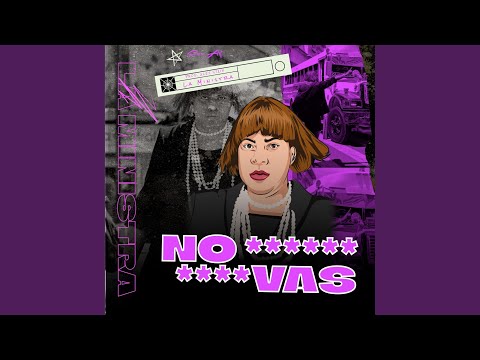 No Vas (feat. La Ministra)