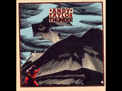 Andy Taylor   Thunder FULL ALBUM]