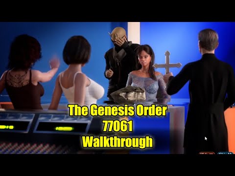 The Genesis Order 77061 Walkthrough