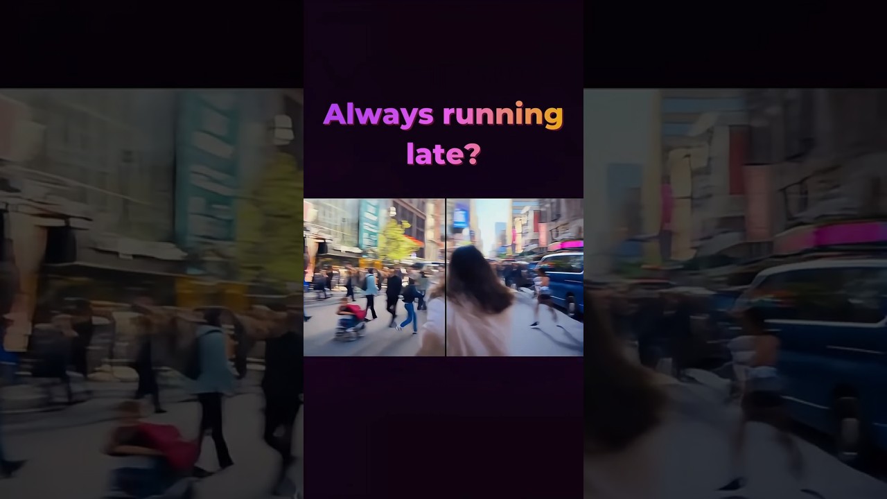 Always Running Late?  #motivation #timeblindness #adhd #learning #quiz