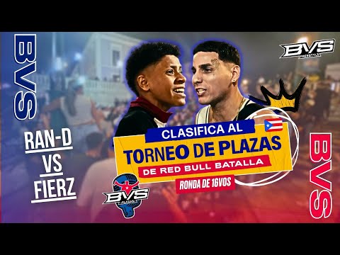 RAN-D vs FIERZ | Round of 32 Red Bull Puerto Rico Plaza Tournament | BVS Freestyle