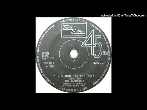 Jackson 5 - Never Can Say Goodbye  [1971] [magnums extended mix]