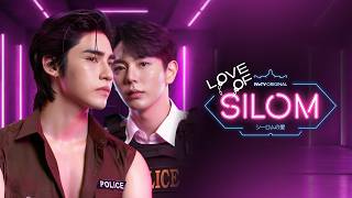 Love of Silomの予告動画のサムネイル