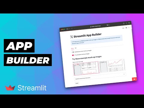 Building the Streamlit App Builder