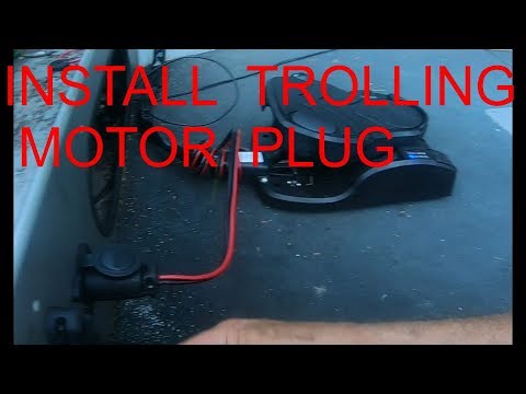 HOW TO INSTALL TROLLING MOTOR PLUG / RECEPTACLE