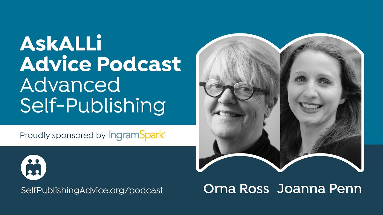 Debunking Myths About Self-Publishing and Indie Authors: Advanced Self-Publishing Podcast