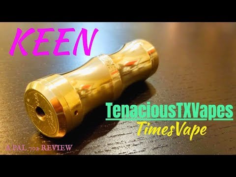 KEEN MECH TUBE BY STAN ~ 30MM/21700/MODULAR ATTY RINGS/CURVES!
