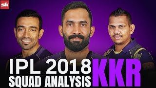 IPL 2018 Team Update: Kolkata Knight Riders Squad Analysis | Sportskeeda