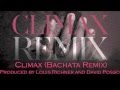 EXCLUSIVE! Climax (Bachata Remix) - Usher