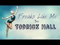 Freaks Like Me Lyrics - Todrick Hall Ft. Dance Moms ...