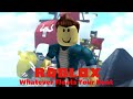 Roblox 45 Whatever Floats Your Boat