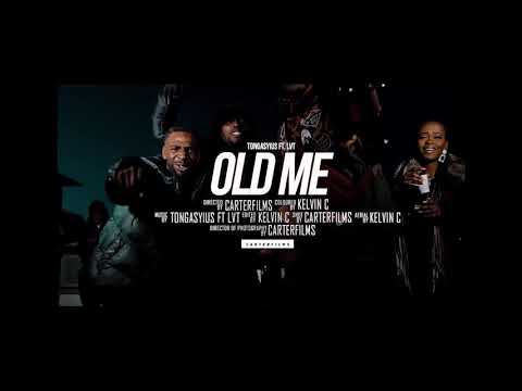 Tongasiyus x LVT - Old Me