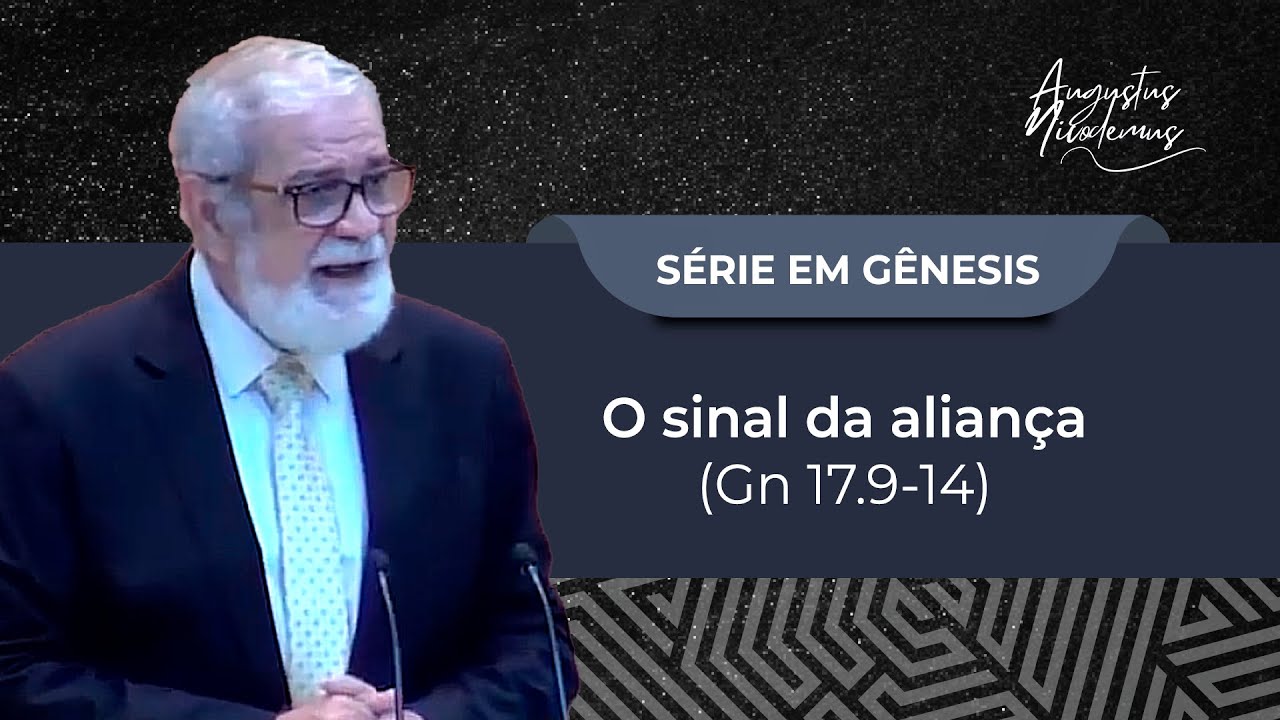 32. O sinal da aliança (Gn 17.9-14)