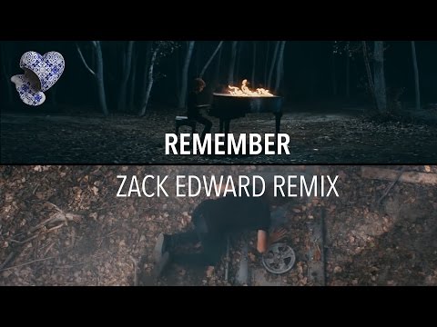 Steve Angello - Remember (Zack Edward Remix)