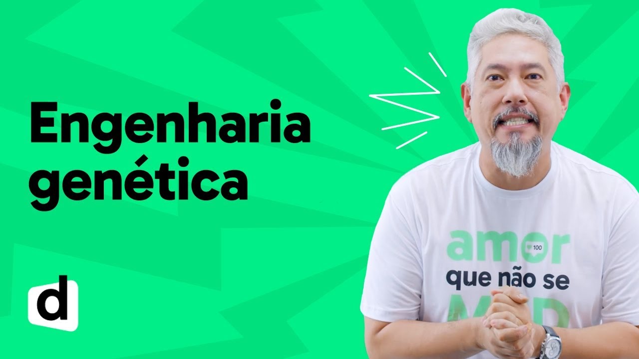 REVISÃO ENEM | BIOLOGIA: ENGENHARIA GENÉTICA | ESQUENTA ENEM | DESCOMPLICA