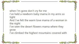 Charley Pride - Mama Don&#39;t Cry for Me Lyrics