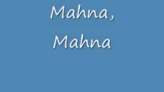 Cake(3/12) - Mahna, Mahna