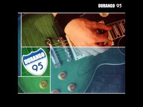 Durango 95 - Durango 95 (Album Completo)