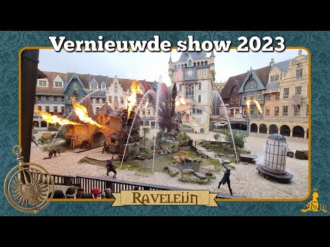 [#Efteling] De vernieuwde Raveleijn parkshow 2023