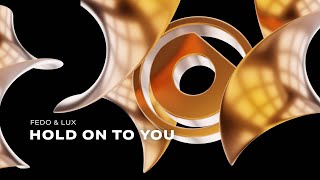 Fedo - Hold On To You video