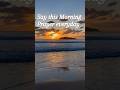 Morning Prayer Before You Start Your Day Prayer Jesus God