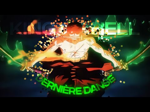 [4k] Zoro 1062 - One Piece [AMV/Edit] (Dernière Danse) (+Project File)