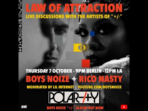 Law of Attraction: Boys Noize + Rico Nasty LIVE