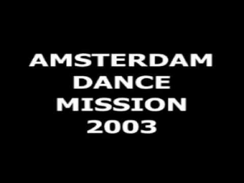 Amsterdam Dance Mission 2003