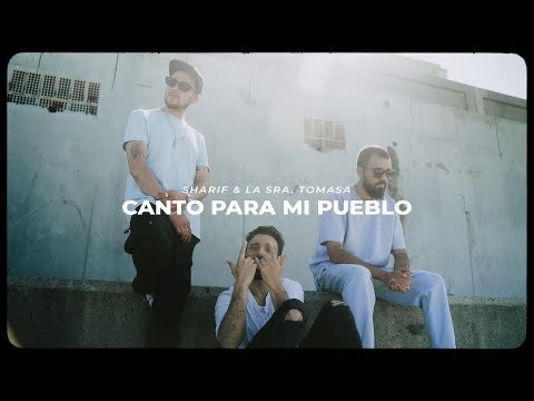 SHARIF & LA SRA. TOMASA - CANTO PARA MI PUEBLO (Videoclip oficial)