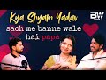Sanjana Ki Love Story Ft Shyam Yadav Sanjana Yaduvanshi EP 06 BW Podcast