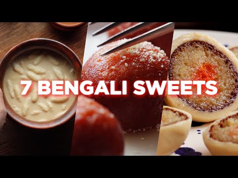 7 Bengali Sweet Recipes