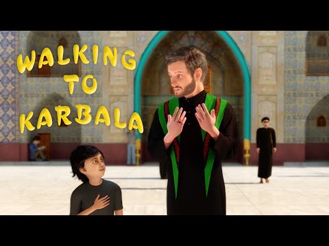 Walking to Karbala | Sayed Ali Alhakeem | English Animated Latmiya/Noha | ‎المشي الى كربلاء