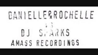 Danielle & Rochelle - That's The Way (Dazzle's Mix) (1992)