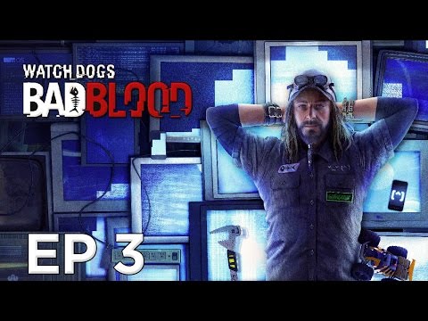 Watch Dogs: Bad Blood - Walkthrough Part 3 [DLC Gameplay Commentary]