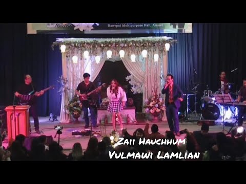 Zaii Hauchhum - Vulmawi Lamlian