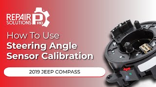How to Use Steering Angle Sensor Calibration Function on SDS | 2019 Jeep Compass