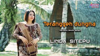 Download lagu LAGU TERANGGEH DUNGNA | LINDA SITEPU | TERBARU GENDANG SALIH MUSIK VIDEO mp3 Download lagu LAGU TERANGGEH DUNGNA | LINDA SITEPU | TERBARU GENDANG SALIH MUSIK VIDEO mp3