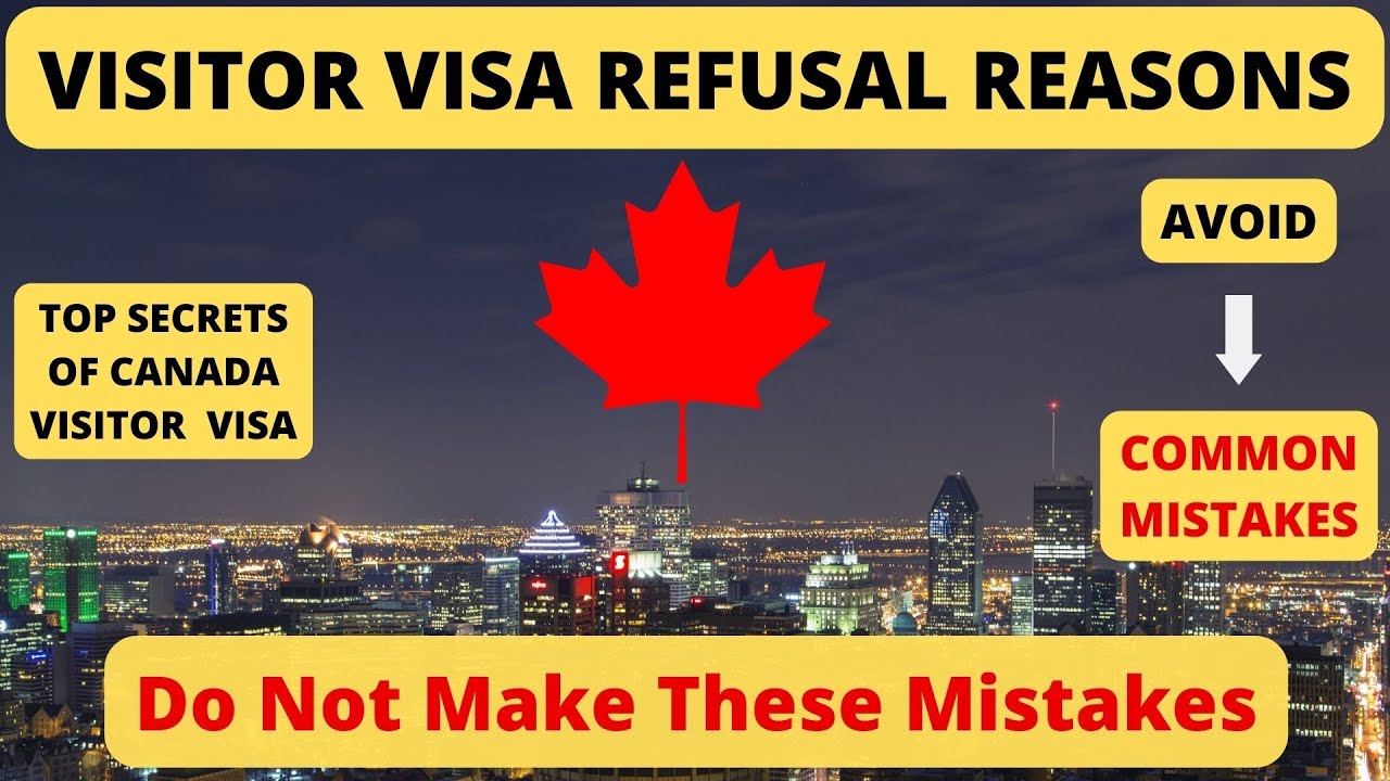 Canada Visitor Visa Refusal Reasons 2024 | Canada Visitor Visa 2024 | Canada Visa Refusal Reasons.