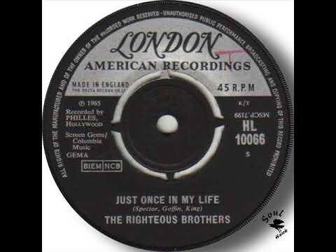 The Righteous Brothers   Just Once In My Life