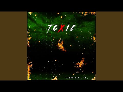 Toxic (feat. KP_)