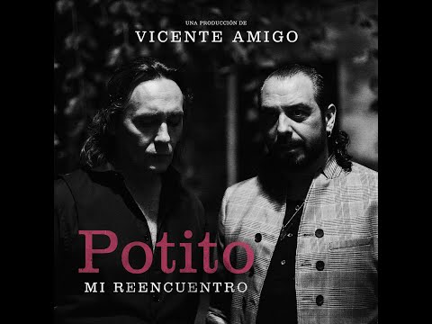 Potito y Vicente Amigo: 1- Camaron