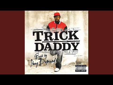 download lagu mp3 mp4 Trick Daddy Back By Thug Demand Album, download lagu Trick Daddy Back By Thug Demand Album gratis, unduh video klip Trick Daddy Back By Thug Demand Album