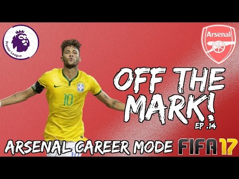 OFF THE MARK! (Arsenal F.C./FIFA 17 Career Mode EP #14)